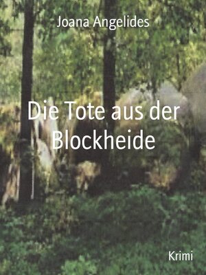 cover image of Die Tote aus der Blockheide